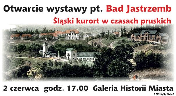 Bad Jastrzemb - śląski kurort w czasach pruskich